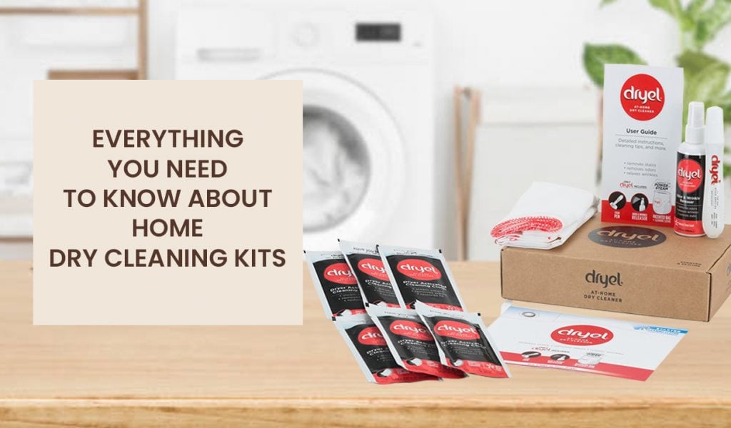 Everything You Need To Know About Home Dry Cleaning Kits