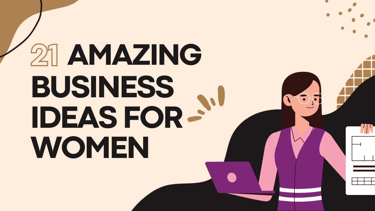Business ideas for women