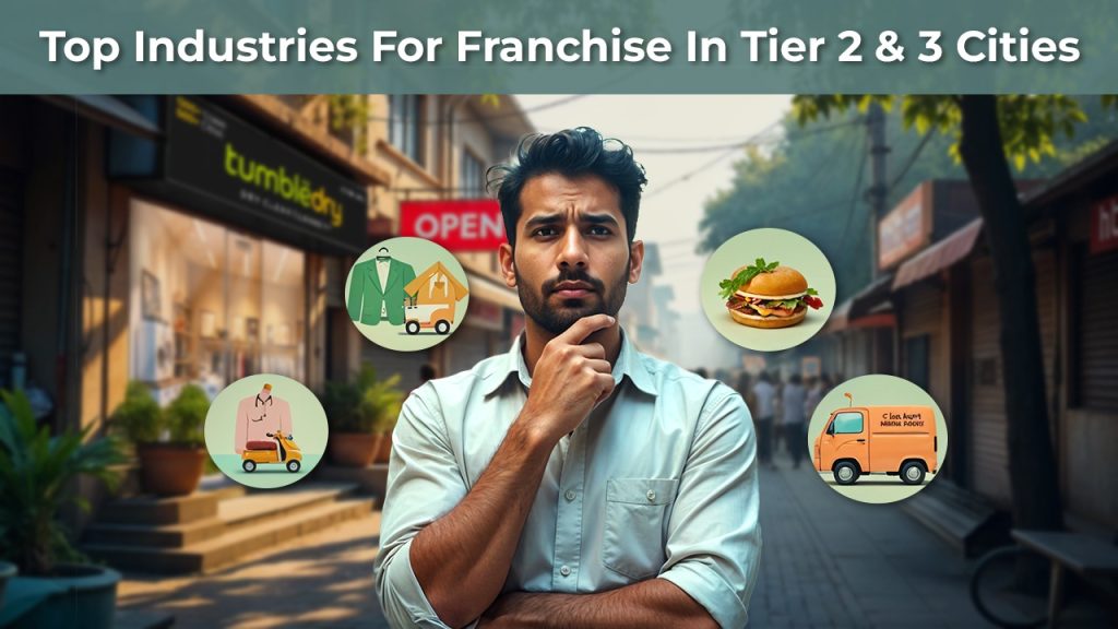 Top Industries For Franchise In Tier 2 & 3 Cities