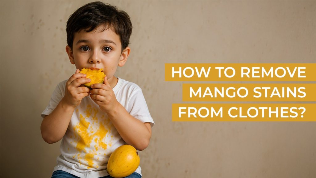 How To Remove Mango Stains From Clothes?