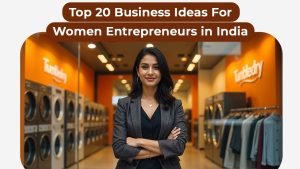 Top 20 Business Ideas For Women Entrepreneurs in India