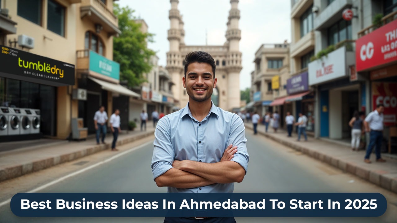 Best Business Ideas In Ahmedabad To Start In 2025