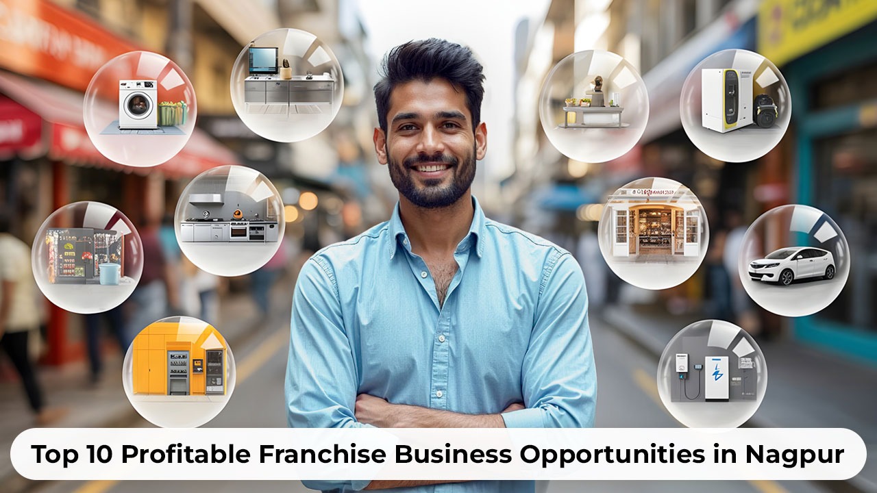Top 10 Profitable Franchise Business Opportunities in Nagpur