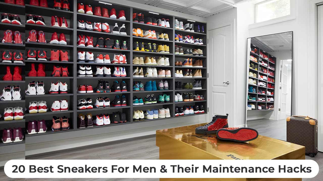 The Best Sneakers for Men: 20 Top Brands & Their Maintenance Hacks