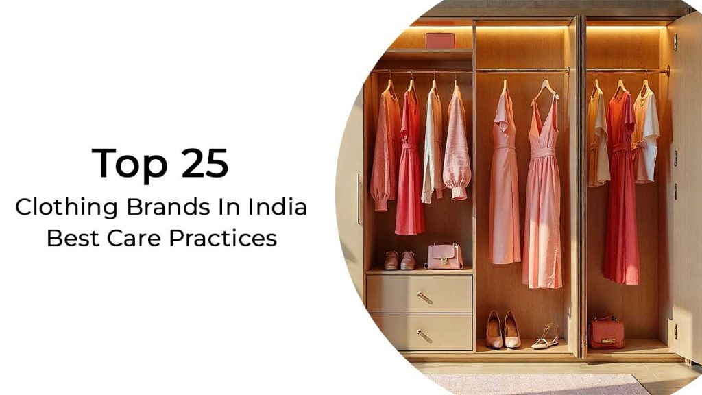 Top 25 Clothing Brands In India: 2025 Edition