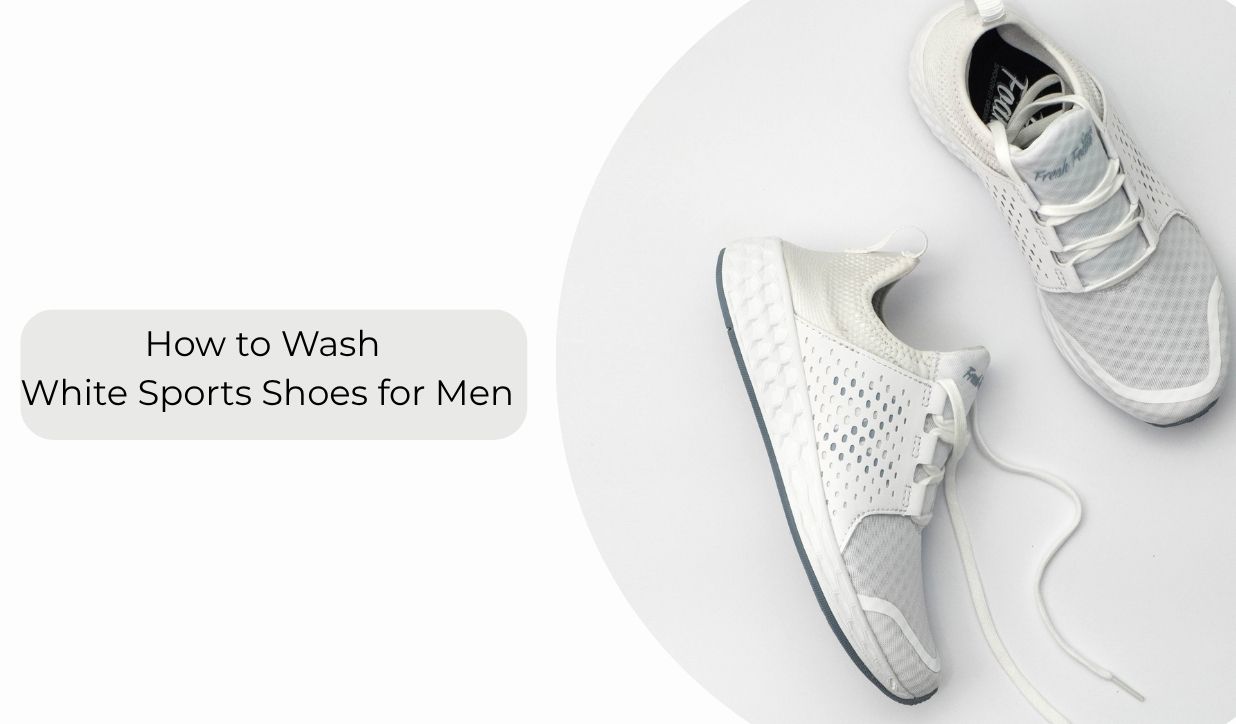 How to Wash White Sports Shoes for Men
