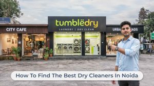 How To Find The Best Dry Cleaners In Noida