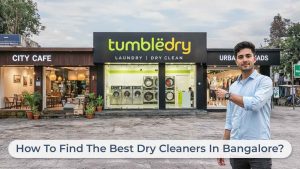 How To Find The Best Dry Cleaner in Bangalore